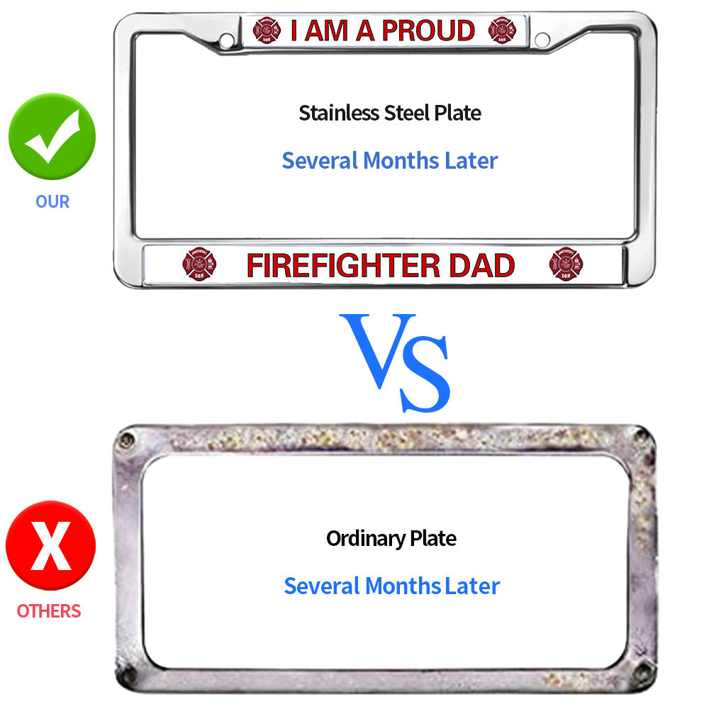 Firefighter License Plate Frame for Car Lovers Proud Firefighter Dad Rust-Proof License Plate Frame Fire Rescue Support License Plate Frame Thankful Gift For Firefighter