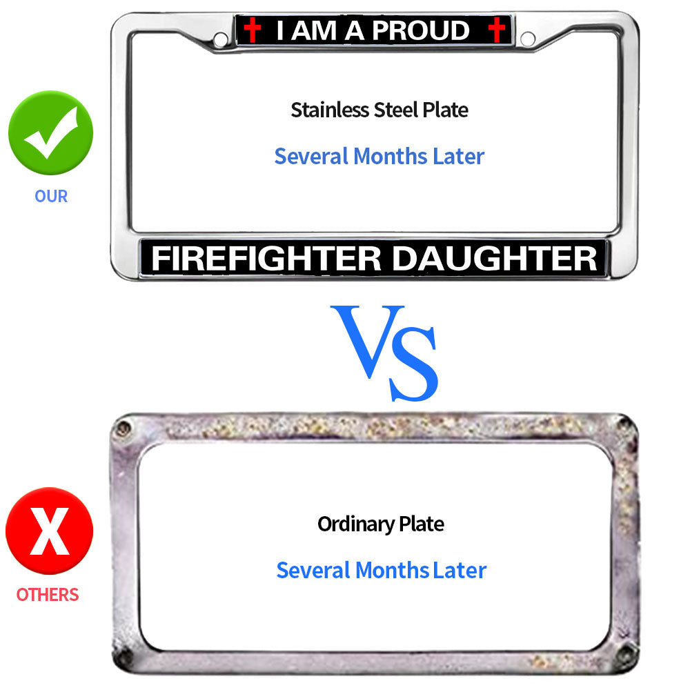 Firefighter License Plate Frame for Birthday Gift Proud Firefighter Daughter Scratch-Resistant License Plate Frame Firefighter Power License Plate Frame Cheerful Gift For Firefighter