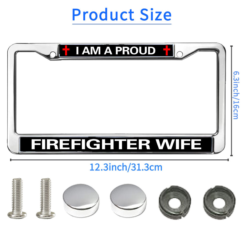 Firefighter License Plate Frame Metal Proud Firefighter Wife Weather-proof License Plate Frame Proud Firefighter License Plate Frame Faithful Gift For Firefighter